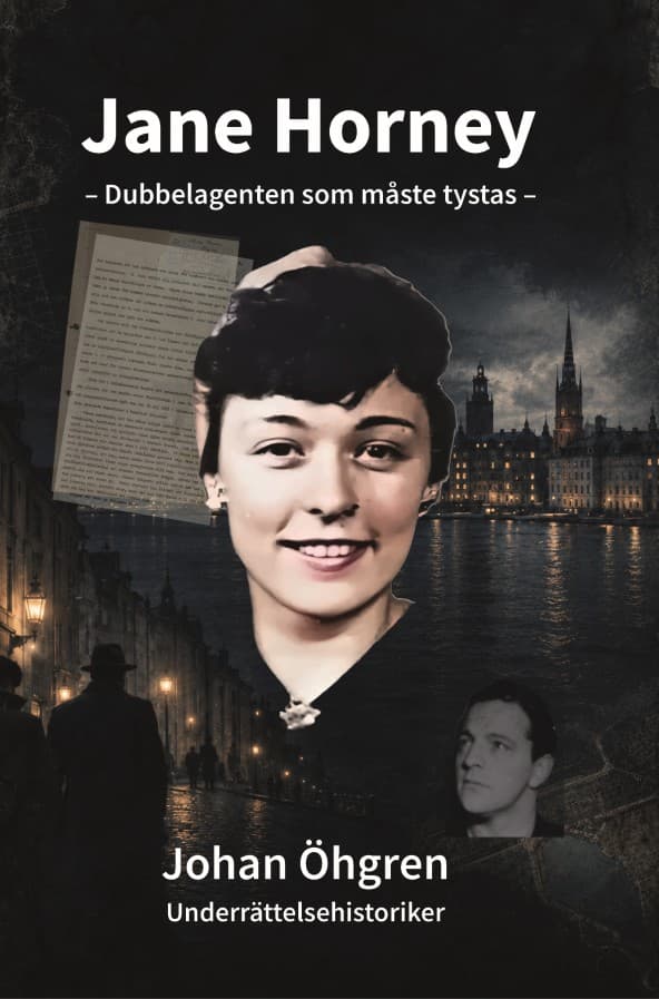 Jone Horney – Dubbelagenten som måste tystas